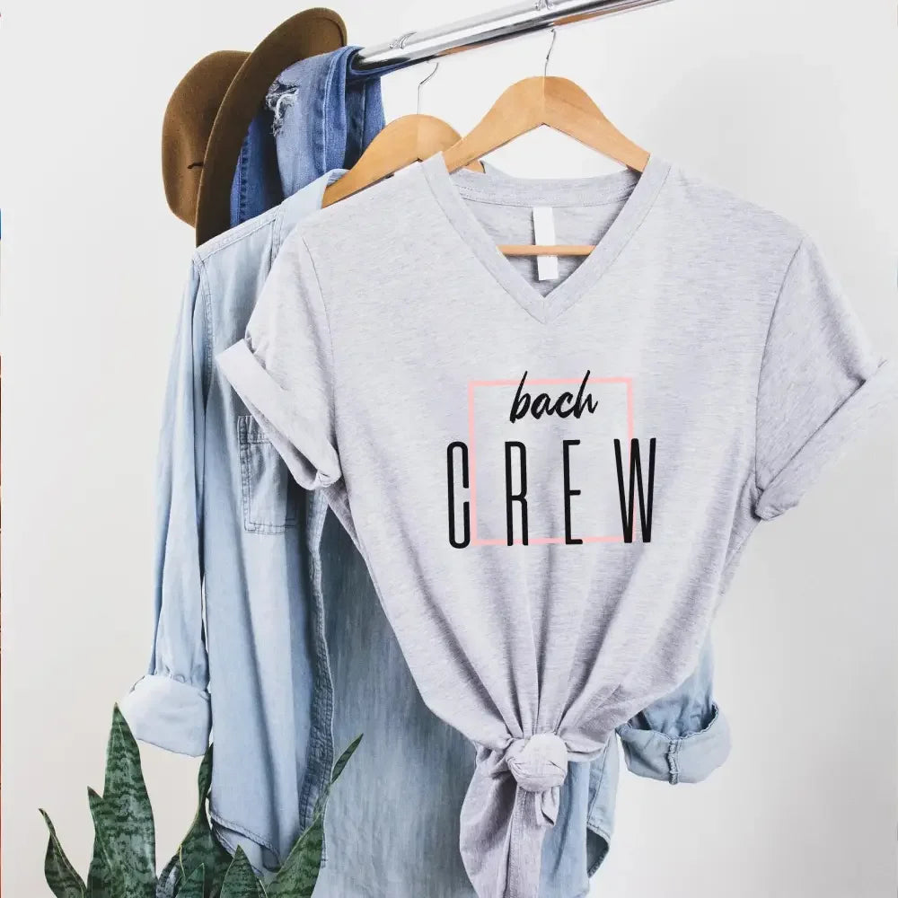 Bach Crew Bride To be Party Bachelorette V-Neck T-shirt Bach Crew Grey