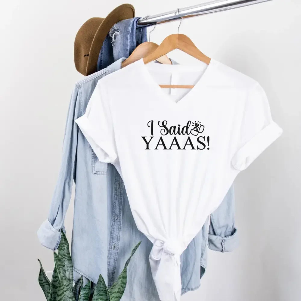 💍 I Said YAAAS Bachelorette Crew Party 🍾 Matching V-Neck T-Shirts Bride White